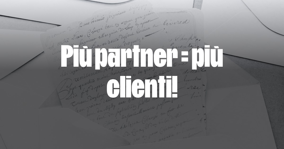 Più partner più clienti - Freelance Letters